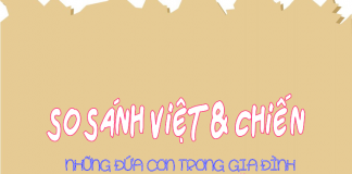 So sánh Việt và Chiến – Những đứa con trong gia đình