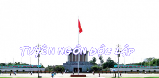 Tuyên ngôn độc lập – Hồ Chí Minh