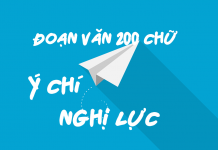 Đoạn văn 200 chữ bàn về ý chí nghị lực