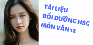 Tài liệu bồi dưỡng học sinh giỏi Văn 12 – Nghị luận xã hội