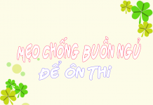 Cách chống buồn ngủ