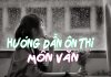 Hướng dẫn ôn thi “nước rút” môn Ngữ văn