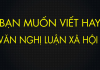 Xem để viết nghị luận xã hội hay hơn