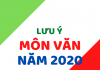 Những lưu ý về ôn tập môn Văn năm 2020