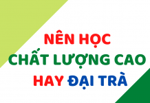 Phân biệt chất lượng cao và đại trà ở các trường Đại Học