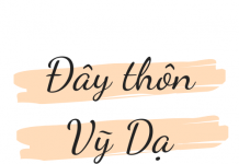 Đây thôn Vĩ Dạ – lời bình của thầy Chu Văn Sơn