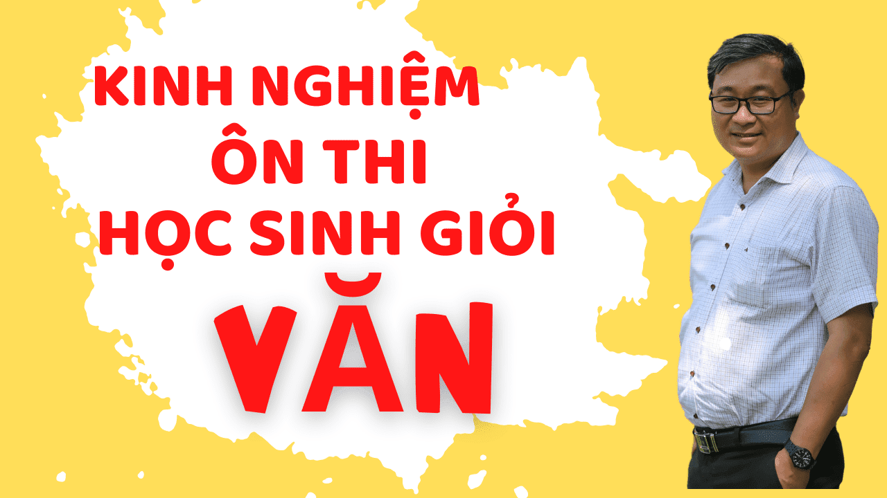 Bạn có những định hướng cụ thể nào để ôn thi hsg văn hiệu quả?