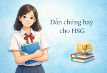 Những dẫn chứng hay cho bài văn HSG